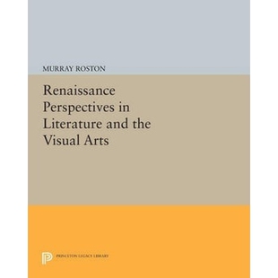 Literature and 9780691602981 Perspectives Arts Visual 按需印刷不退不换Renaissance the
