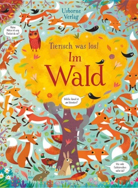 预订【德语】 Tierisch was los! Im Wald[9781782328698]