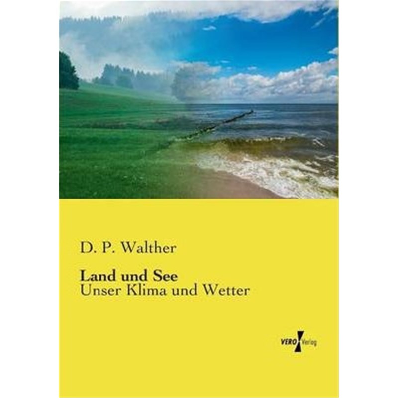 预订【德语】 Land und See:Unser Klima und Wetter