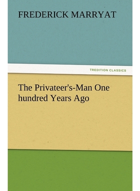 按需印刷The Privateer's-Man One Hundred Years Ago[9783847224341]