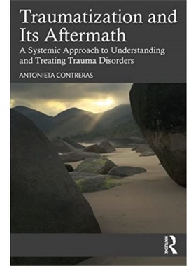 按需印刷TF Traumatization and Its Aftermath