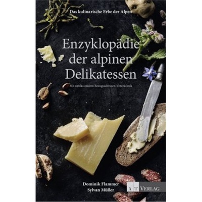 预订【德语】 Das kulinarische Erbe der Alpen - Enzyklopädie der alpinen Delikatesse[9783038008293]