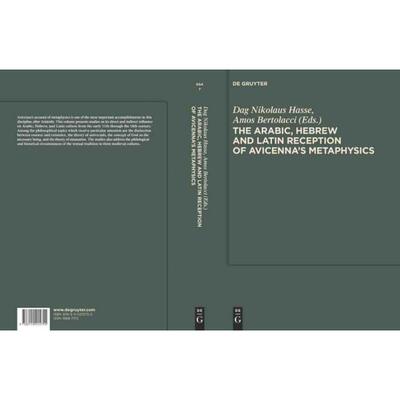 按需印刷不退不换DGYT The Arabic, Hebrew and Latin Reception of Avicenna s Metaphysics[9783110215755]