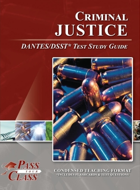 按需印刷Criminal Justice DANTES/DSST Test Study Guide[9781614337331]