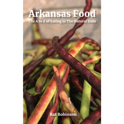 按需印刷Arkansas Food[9780999873434]