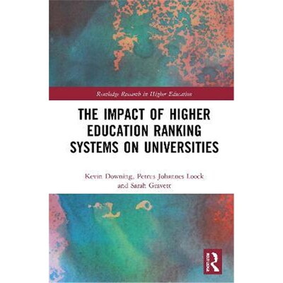 按需印刷The Impact of Higher Education Ranking Systems on Universities[9780367433406]