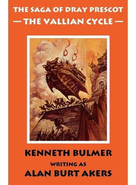 按需印刷The Vallian Cycle [The Saga of Dray Prescot Omnibus #5][9781843197997]