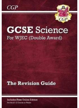 预订WJEC GCSE Science Double Award - Revision Guide (with Online Edition)