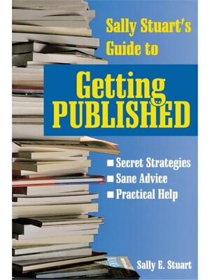 按需印刷不退不换Sally Stuart s Guide to Getting Published
