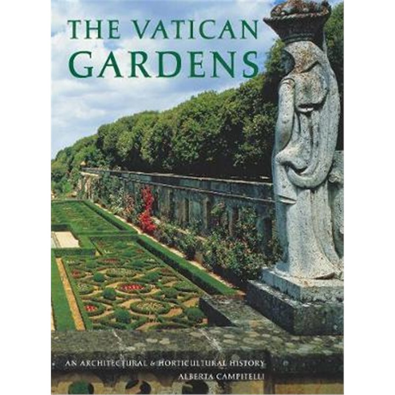 The Vatican Gardens: An Architectural and 书籍/杂志/报纸 原版其它 原图主图