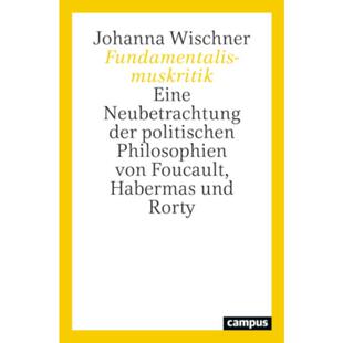 预订【德语】 Fundamentalismuskritik:Eine Neubetrachtung der politischen Philosophien v