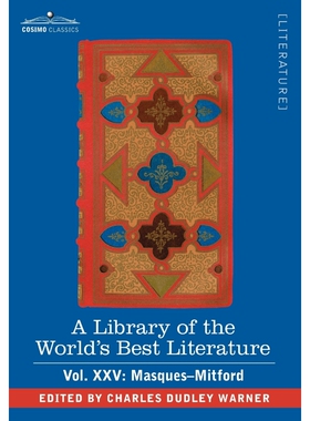 预订不退不换A Library of the World's Best Literature - Ancient and Modern - Vol.XXV (Forty-Five Volumes); Masque