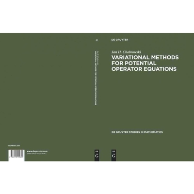 按需印刷不退不换DGYT Variational Methods for Potential Operator Equations[9783110152692]
