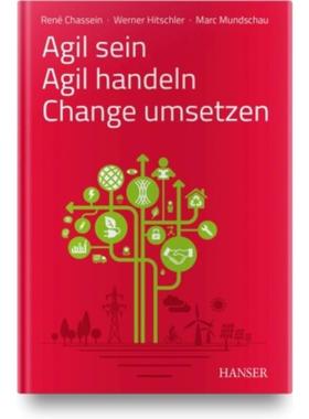 预订【德语】 Agil sein - Agil handeln - Change umsetze