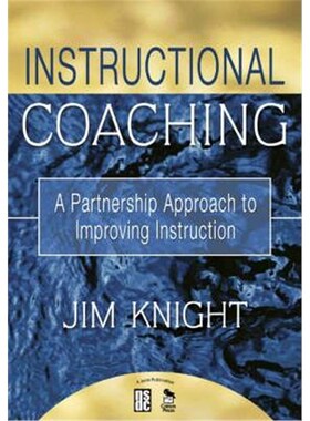 预订不退不换Instructional Coaching:A Partnership Approach to Improving Instruction