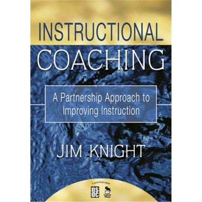 预订不退不换Instructional Coaching:A Partnership Approach to Improving Instruction