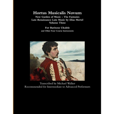 预订不退不换Hortus Musicalis Novum - New Garden of Music - The Fantasies Late Renaissance Lute Music by Elias Me