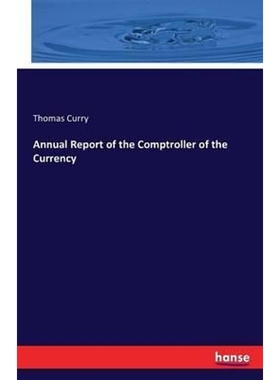 按需印刷Annual Report of the Comptroller of the Currency[9783741168208]