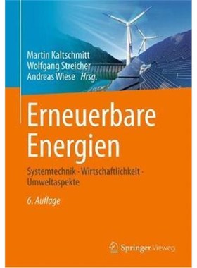 预订【德语】 Erneuerbare Energien:Systemtechnik, Wirtschaftlichkeit, Umweltaspekte