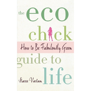 按需印刷不退不换The Eco Chick Guide to Life[9780312378943]
