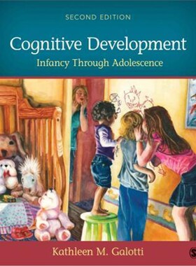 预订不退不换Cognitive Development:Infancy Through Adolescence