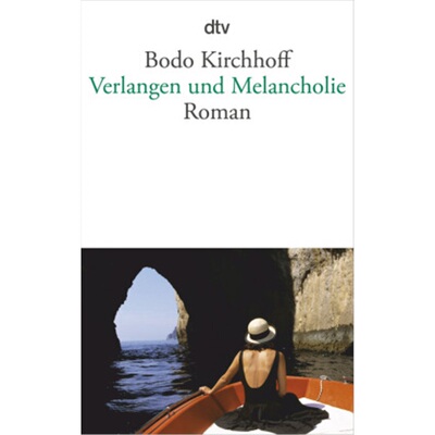 预订【德语】Verlangen und Melancholie[9783423145176]