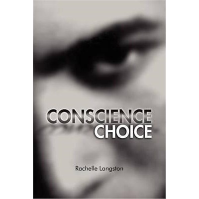 按需印刷Conscience Choice[9781465372031]