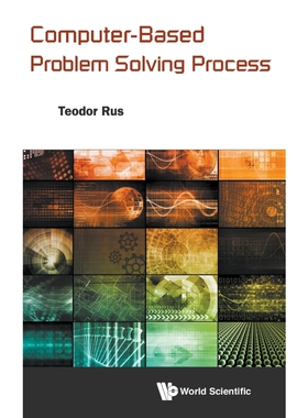 按需印刷不退不换Computer-Based Problem Solving Process[9789814663731]