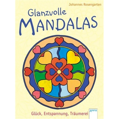 预订【德语】Glanzvolle Mandalas - Gluck, Entspannung, Traumerei[9783401709123]