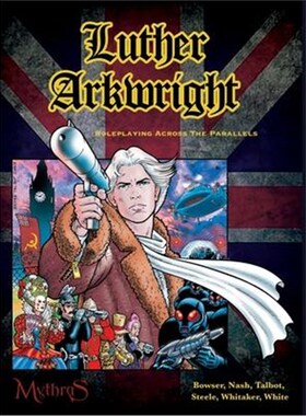 按需印刷不退不换Luther Arkwright:Roleplaying Across the Parallels[9780994758903]