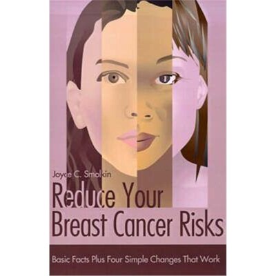 按需印刷Reduce Your Breast Cancer Risks:Basic Facts Plus Four Simple Changes That Work[9780595158317]