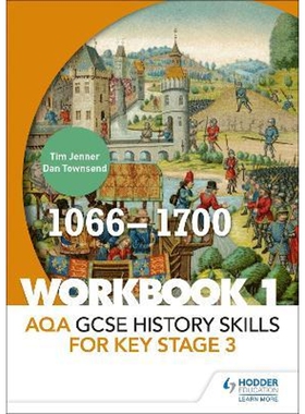 预订不退不换AQA GCSE History skills for Key Stage 3: Workbook 1 1066-1700