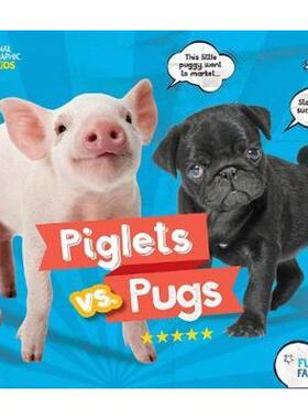 精装Piglets vs. Pugs (National Geographic Kids) 英文原版 小猪对哈巴狗 国家地理儿童 6-9岁儿童科普百科童书 上海外文书店