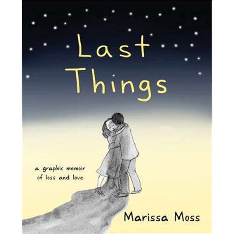 预订last things:a graphic memoir of loss and love