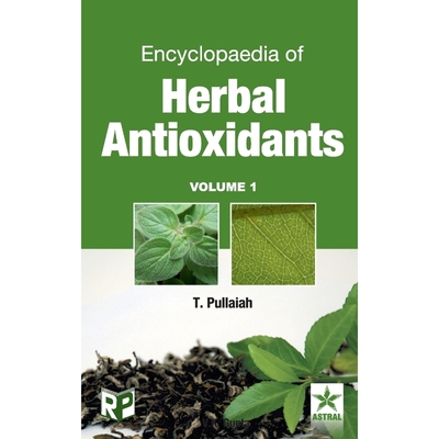 按需印刷Encyclopaedia of Herbal Antioxidants Vol. 1[9789351307273]