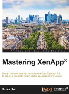 按需印刷Mastering XenApp?[9781785284861]