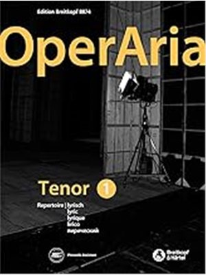 进口乐谱 男高音歌剧咏叹调 卷一：抒情诗 OperAria Tenor Vol. 1: Lyric