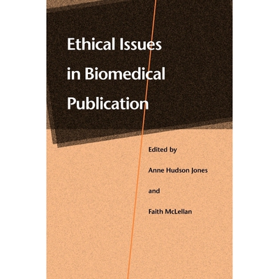 按需印刷不退不换Ethical Issues in Biomedical Publication[9780801863158]