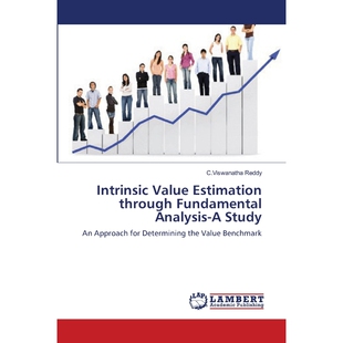 按需印刷Intrinsic Value Estimation through Fundamental Analysis-A Study[9783659133572]