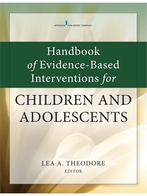 按需印刷不退不换Handbook of Evidence-Based Interventions for Children and Adolescents