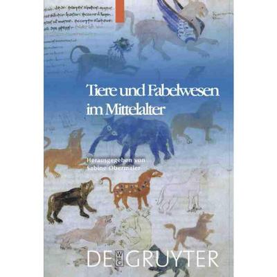 按需印刷DEG Tiere und Fabelwesen im Mittelalter[9783110201376]