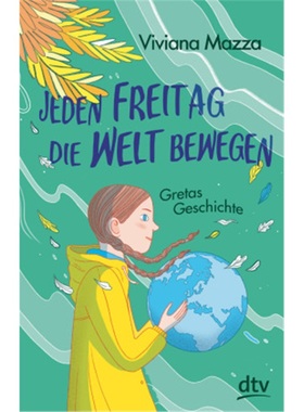 预订【德语】Jeden Freitag die Welt bewegen - Gretas Geschichte[9783423740517]