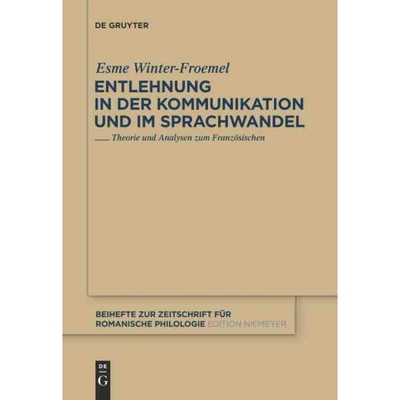 按需印刷DEG Entlehnung in der Kommunikation und im Sprachwandel[9783110235050]
