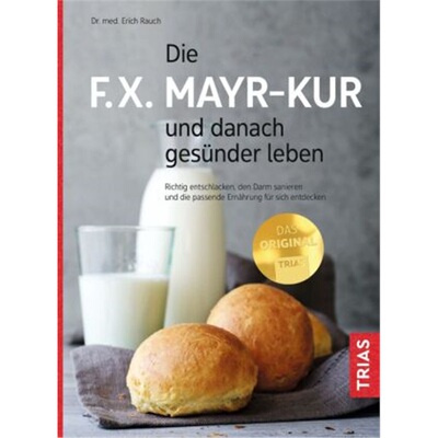 预订【德语】Die F.X. Mayr-Kur und danach gesunder leben[9783432115719]