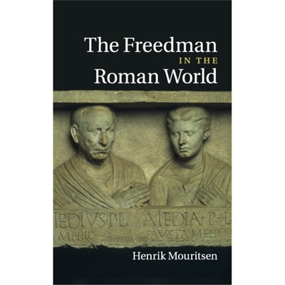 按需印刷不退不换CBG The Freedman in the Roman World[9780521856133]
