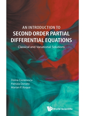 按需印刷An Introduction to Second Order Partial Differential Equations[9789813229174]