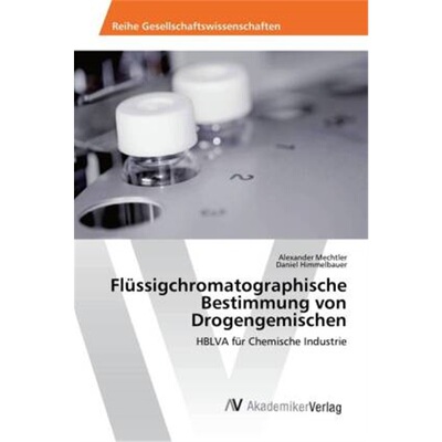 预订【德语】Flussigchromatographische Bestimmung von Drogengemischen[9783330515543]