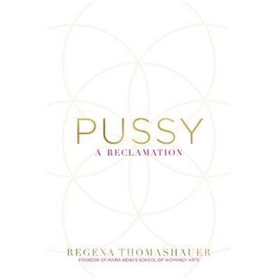 预订Pussy:A Reclamation