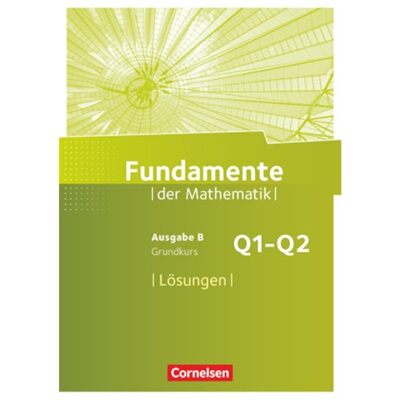 预订不退不换德语 Fundamente der Mathematik - Ausgabe B - 11. Schuljahr/ Q1-Q2: Grundkur[9783060406760]