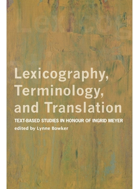 按需印刷不退不换Lexicography, Terminology, and Translation[9780776606279]